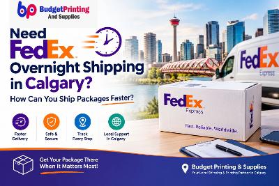 Need FedEx Overnight Shipping in Calgary ?  How Can You Ship Packages Faster ?